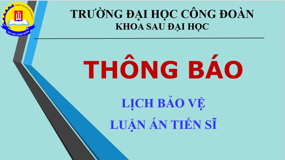 Thông báo về việc bảo vệ Luận án Tiến sĩ cấp trường của NCS Đỗ Huy Thắng